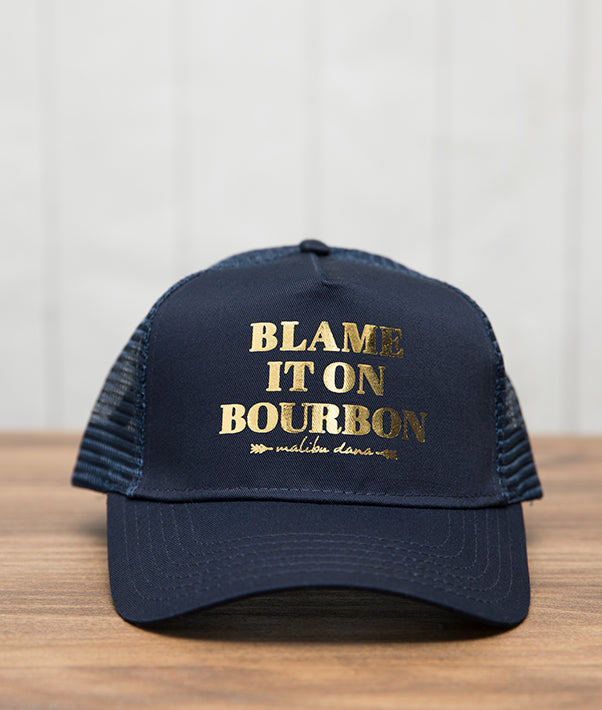 Blame it on Bourbon Hat