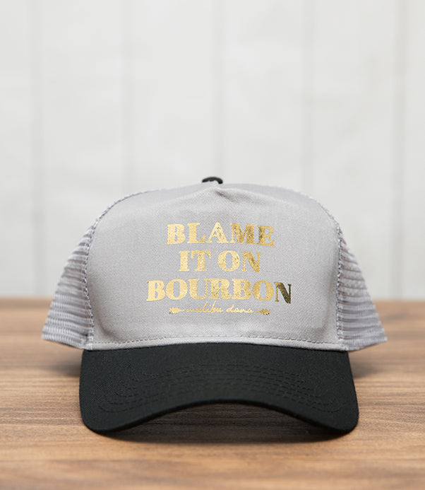 Blame it on Bourbon Hat